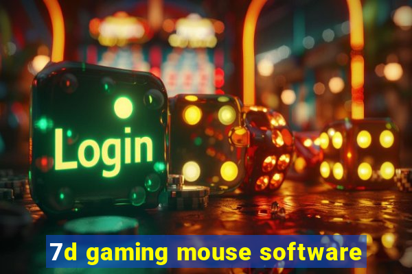 7d gaming mouse software