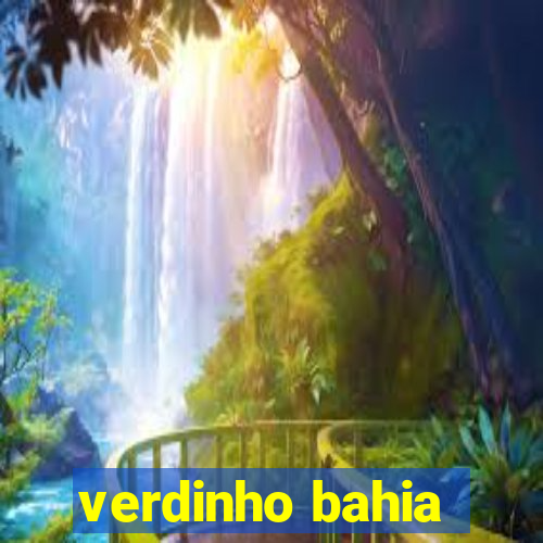 verdinho bahia