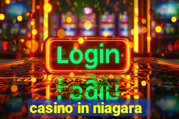 casino in niagara