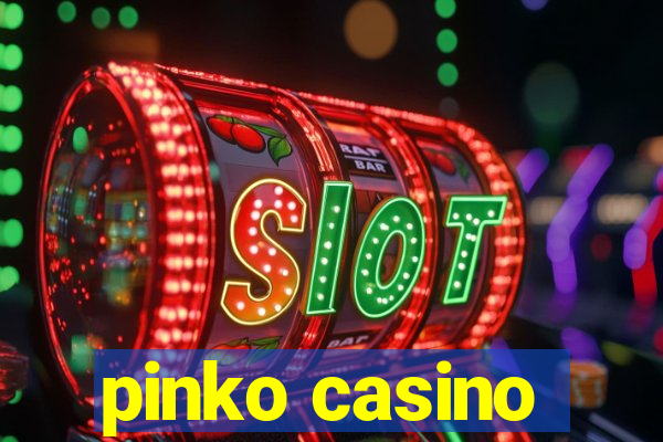 pinko casino