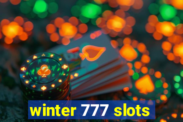 winter 777 slots