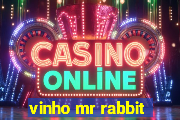 vinho mr rabbit