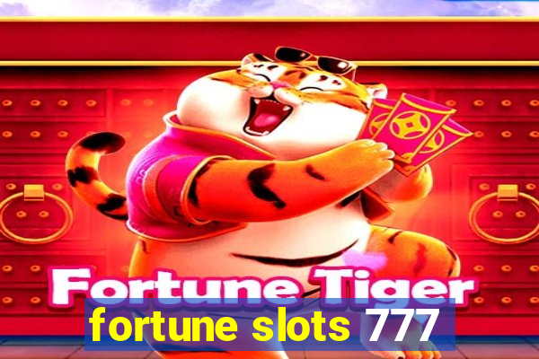 fortune slots 777