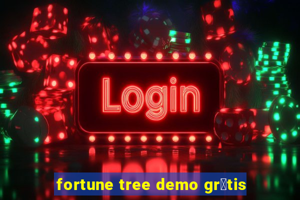 fortune tree demo gr谩tis