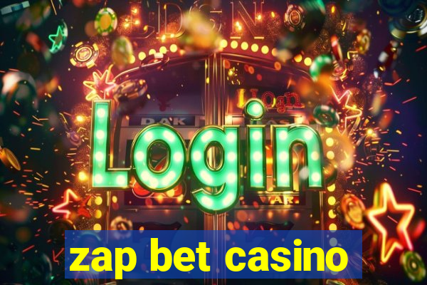 zap bet casino