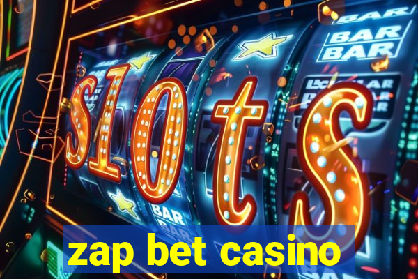 zap bet casino