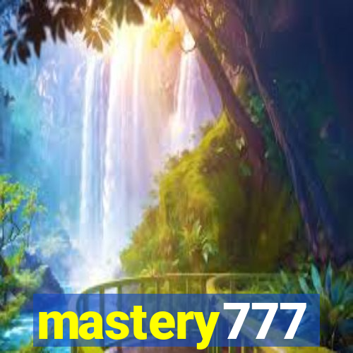 mastery777