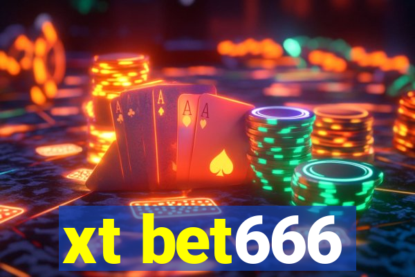 xt bet666