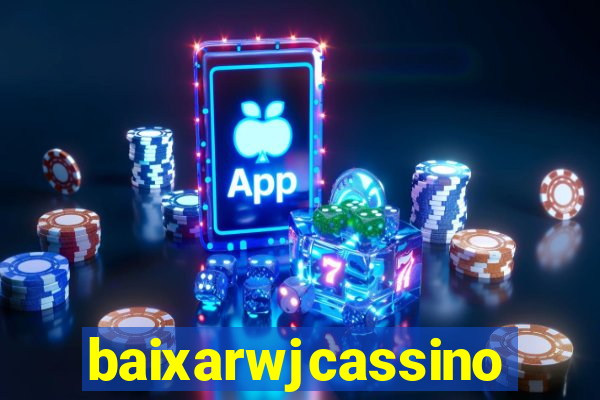 baixarwjcassino