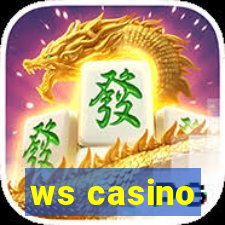 ws casino