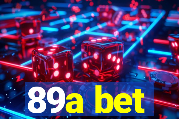 89a bet