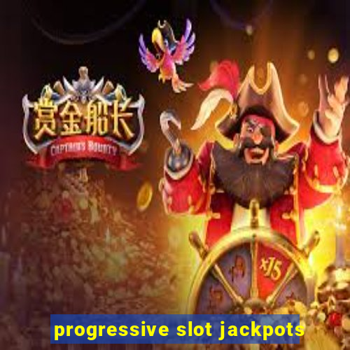 progressive slot jackpots