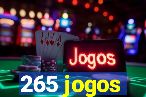 265 jogos