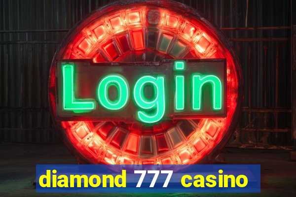 diamond 777 casino