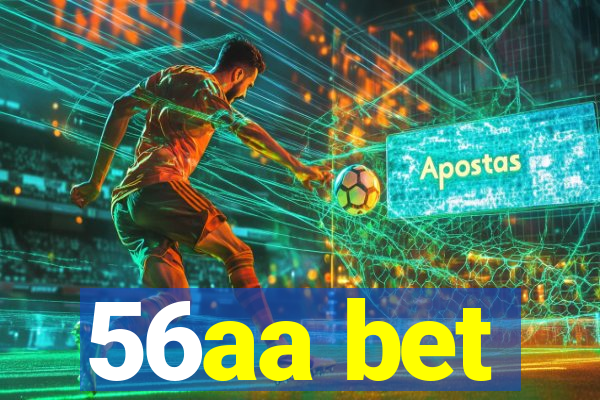 56aa bet