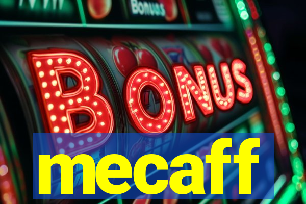 mecaff