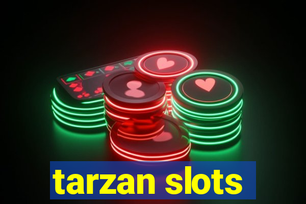 tarzan slots