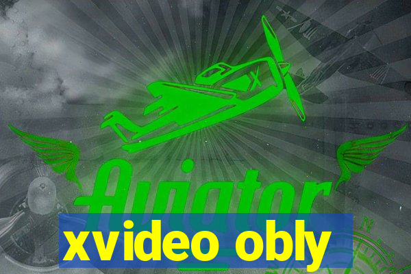 xvideo obly