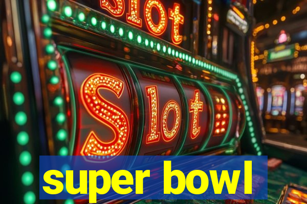 super bowl