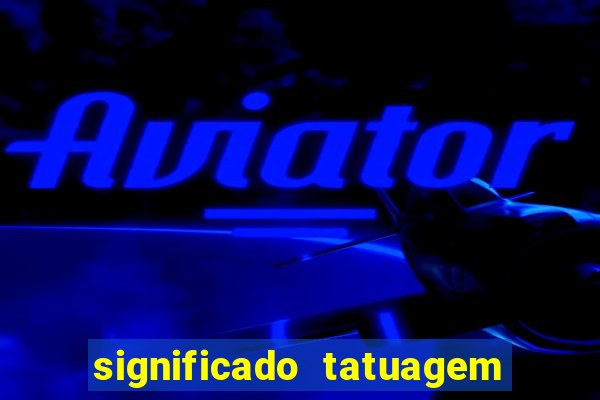 significado tatuagem de dado