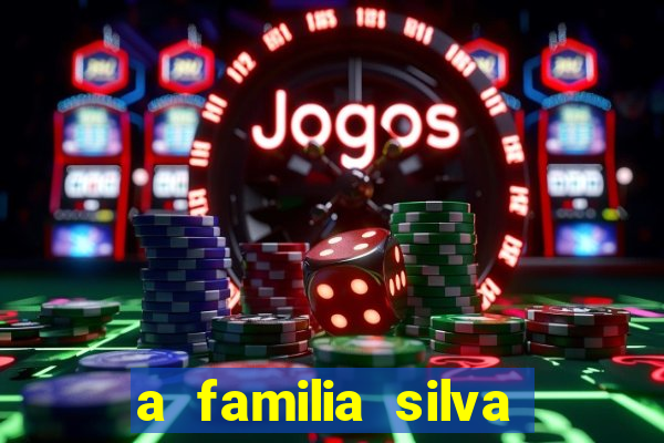 a familia silva gosta de jogar bingo em casa