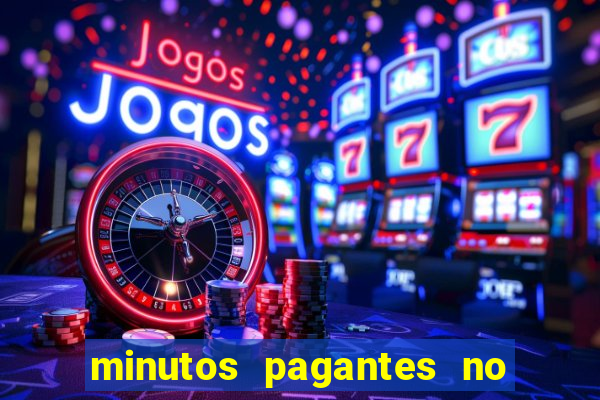 minutos pagantes no fortune tiger