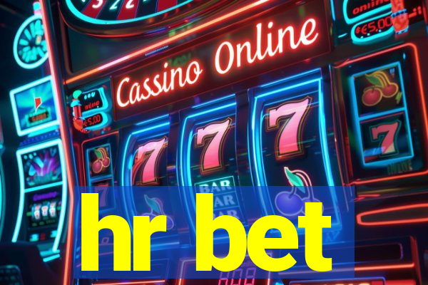 hr bet