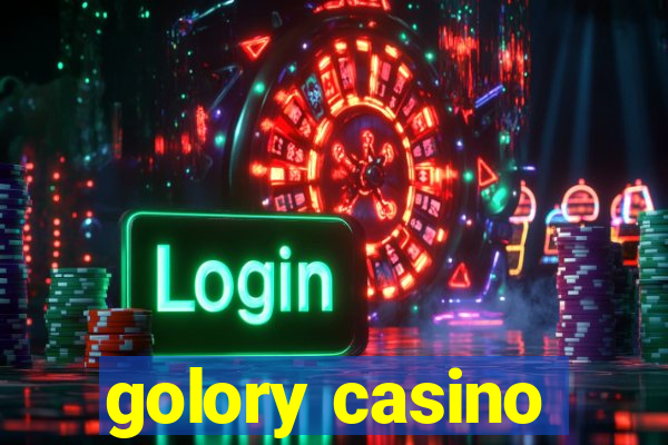 golory casino