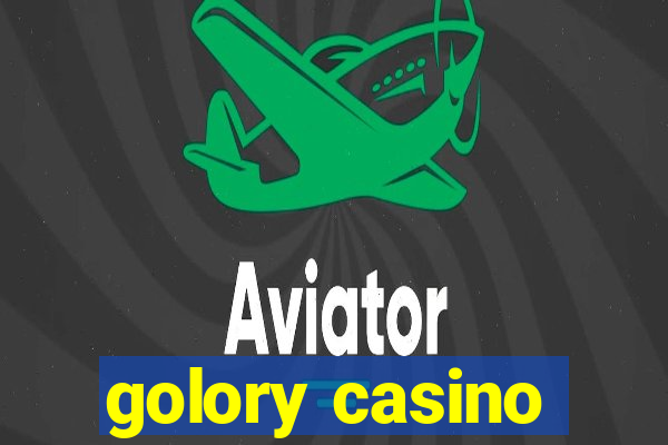 golory casino