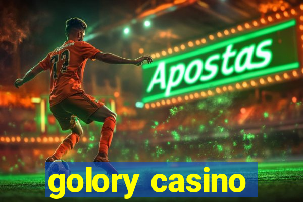 golory casino