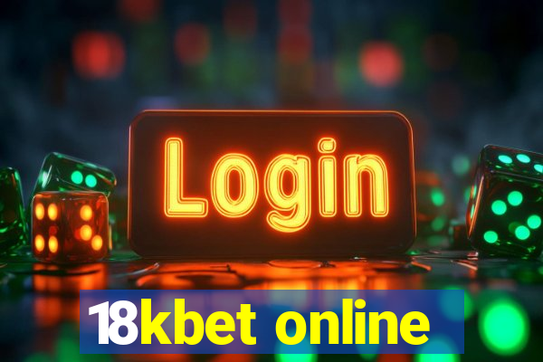 18kbet online