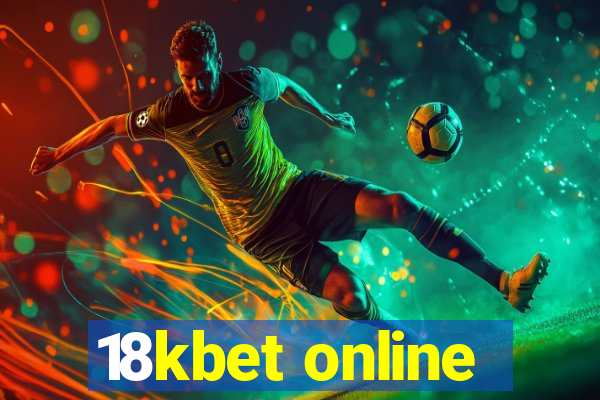 18kbet online