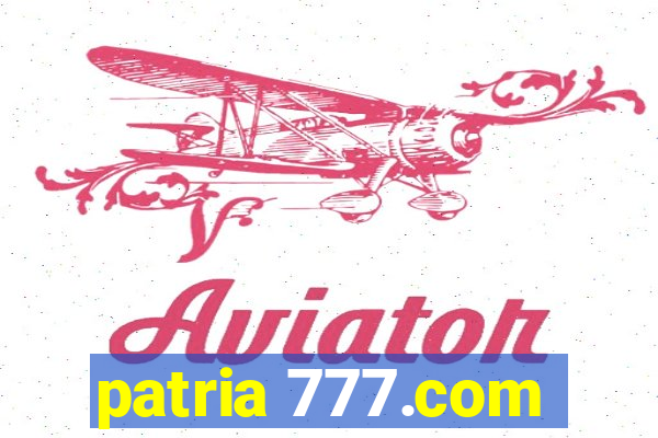 patria 777.com