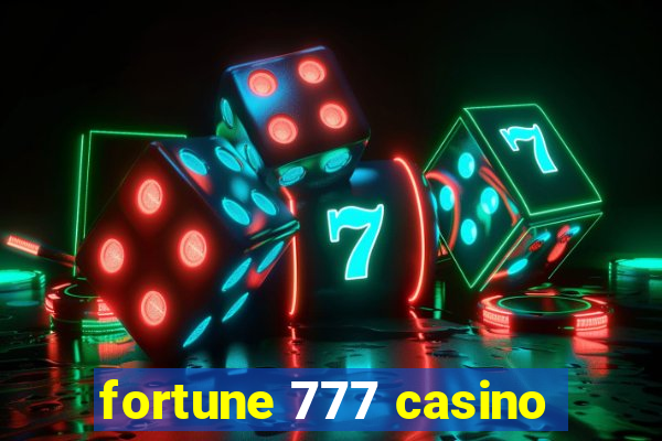 fortune 777 casino