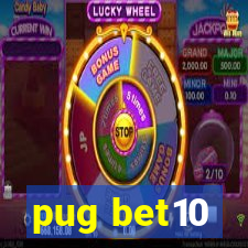 pug bet10