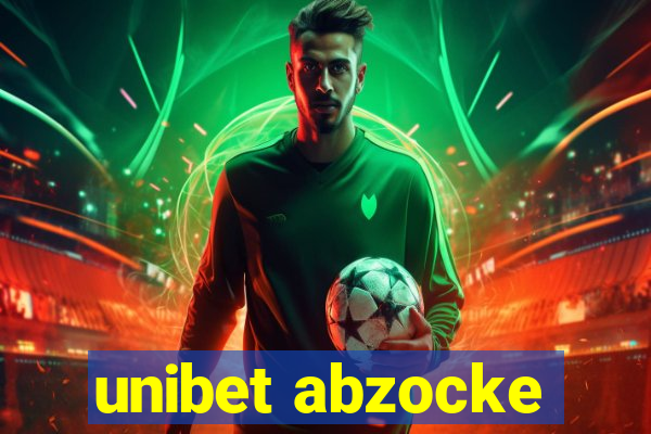 unibet abzocke