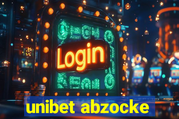 unibet abzocke