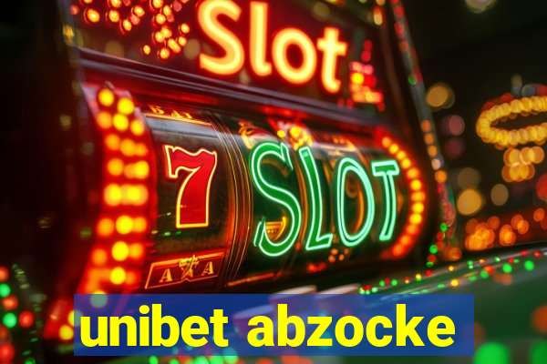 unibet abzocke