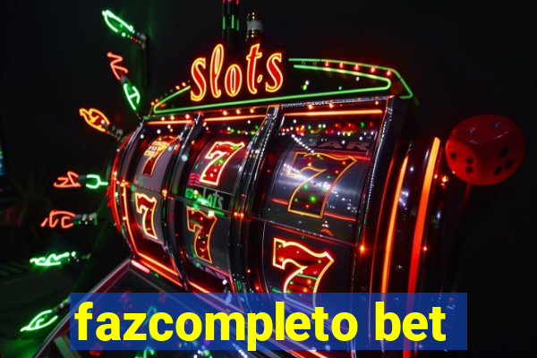 fazcompleto bet