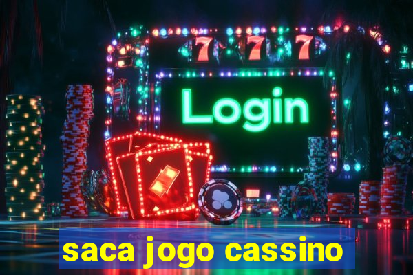 saca jogo cassino