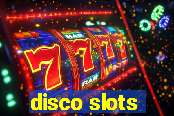 disco slots