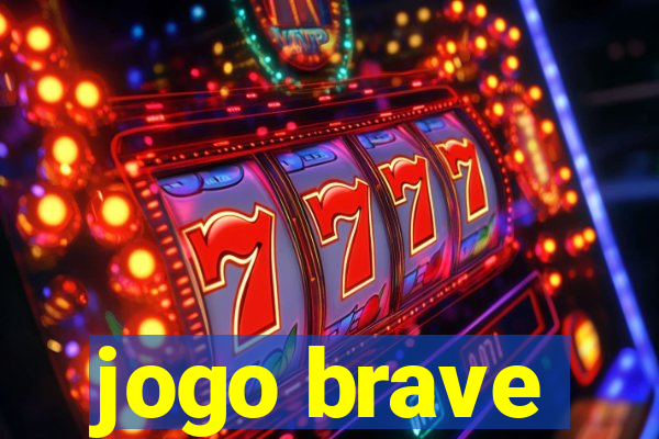 jogo brave