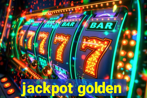 jackpot golden