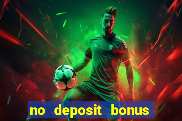 no deposit bonus casinos codes