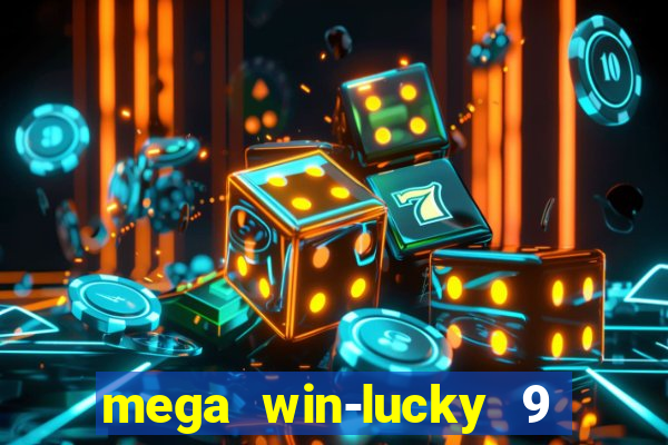 mega win-lucky 9 tongits pusoy