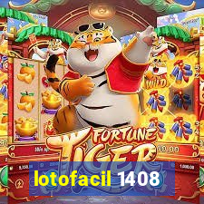 lotofacil 1408