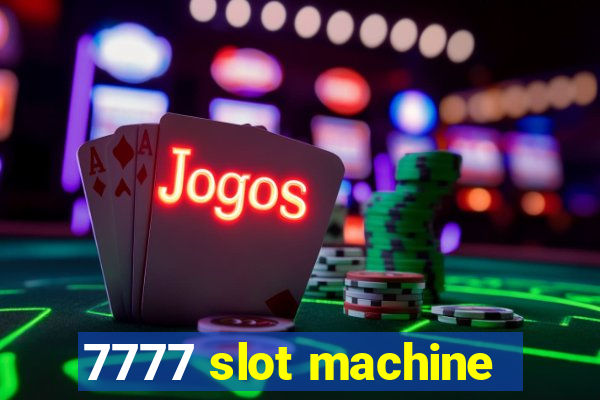 7777 slot machine