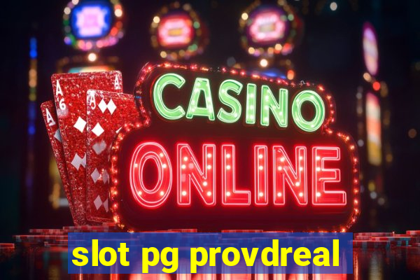 slot pg provdreal