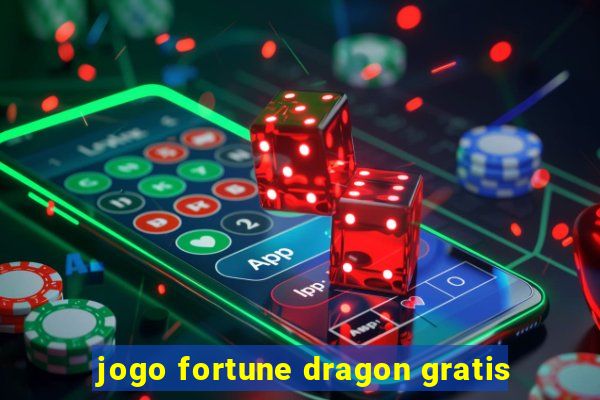 jogo fortune dragon gratis