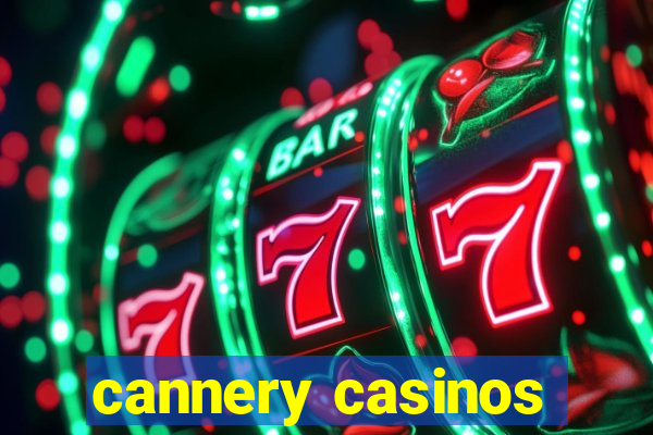 cannery casinos